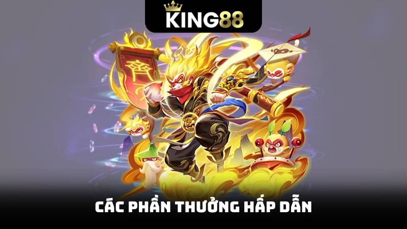 Các phần thưởng hấp dẫn