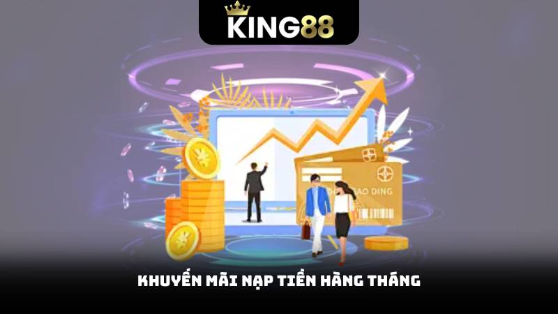 Khuyến mãi nạp tiền hàng tháng